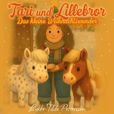 Tari und Lillebror