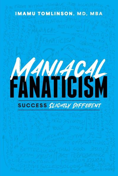 Maniacal Fanaticism