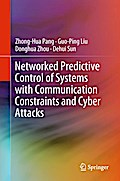 Networked Predictive Control of Systems with Communication Constraints and Cyber Attacks