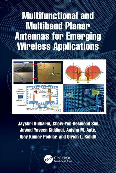 Multifunctional and Multiband Planar Antennas for Emerging Wireless Applications