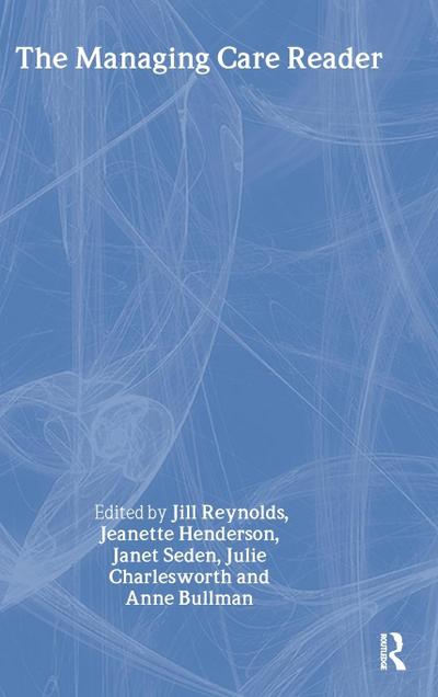 The Managing Care Reader