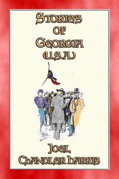 STORIES OF GEORGIA (USA) - 27 illustrated stories