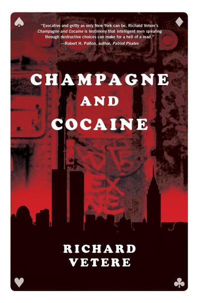 Champagne and Cocaine