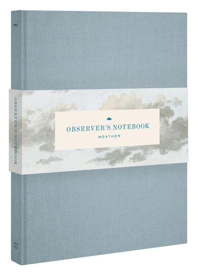 Observer’s Notebook Weather