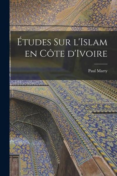 Études sur l’Islam en Côte d’Ivoire