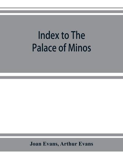 Index to The palace of Minos