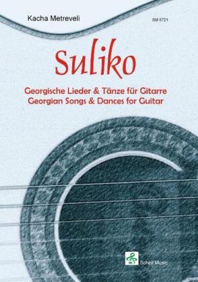 Suliko, für Gitarre