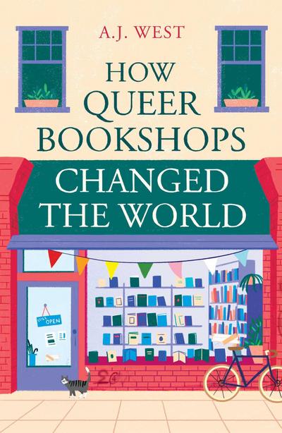 How Queer Bookshops Changed the World