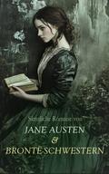 Sämtliche Romane von Jane Austen & Brontë-Schwestern