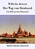 Der Tag von Stralsund