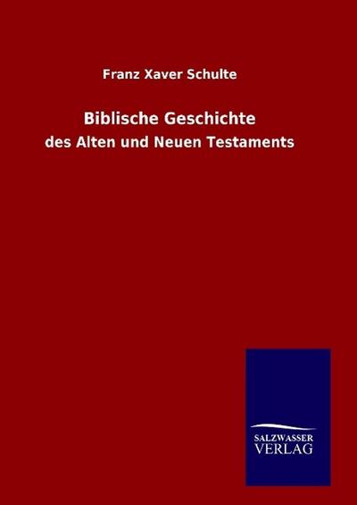 Biblische Geschichte