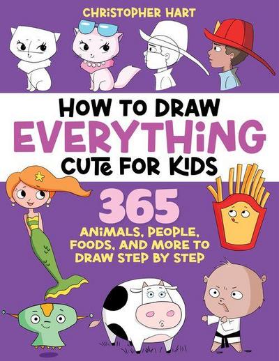 How to Draw Everything Cute for Kids