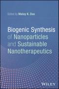 Biogenic Synthesis of Nanoparticles and Sustainable Nanotherapeutics