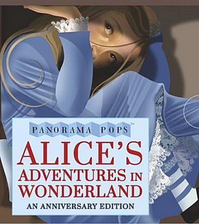 Alice’s Adventures in Wonderland: Panorama Pops