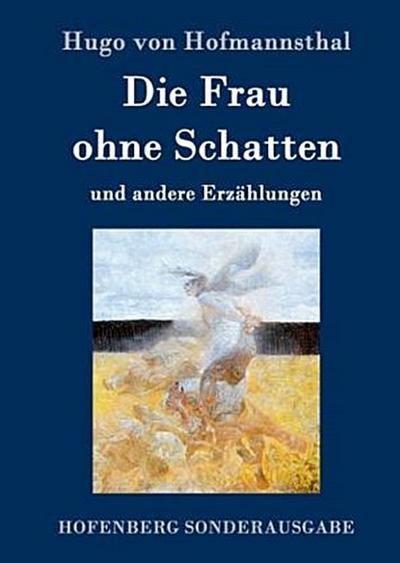 Die Frau ohne Schatten
