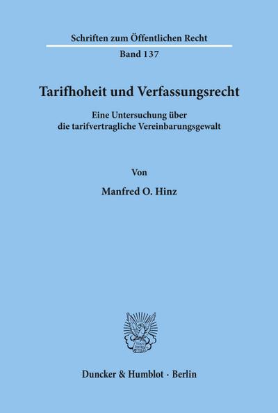 Tarifhoheit und Verfassungsrecht.