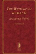The Writings of RABASH - Assorted Notes - Volume Six