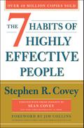 The 7 Habits of Highly Effective People. 30th Anni