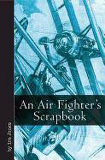An Air Fighter’s Scrapbook