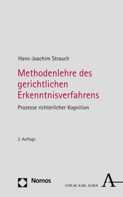 Methodenlehre des gerichtlichen Erkenntnisverfahrens