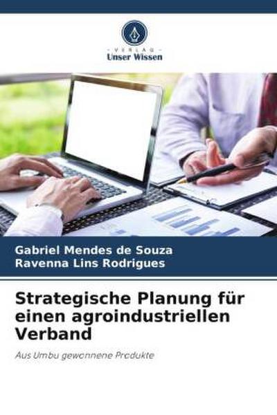 Strategische Planung für einen agroindustriellen Verband