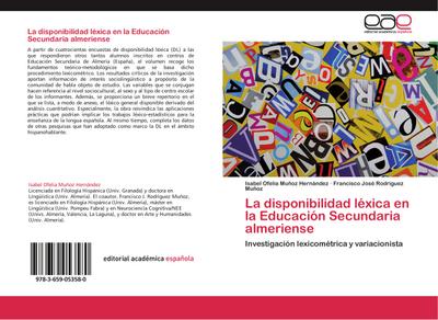 La disponibilidad léxica en la Educación Secundaria almeriense