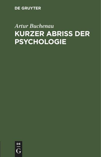 Kurzer Abriß der Psychologie