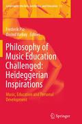 Philosophy of Music Education Challenged: Heidegge