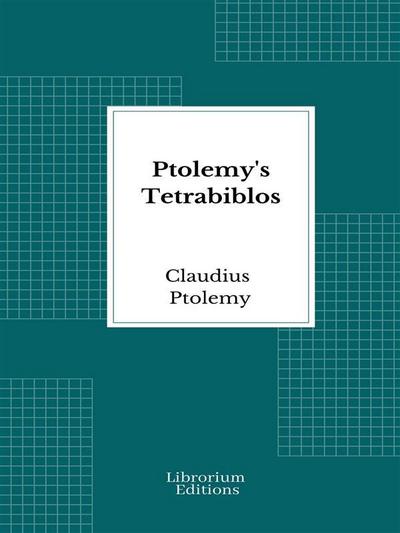 Ptolemy’s Tetrabiblos