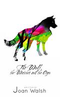 The Wolf, the Watcher, and the Oryx