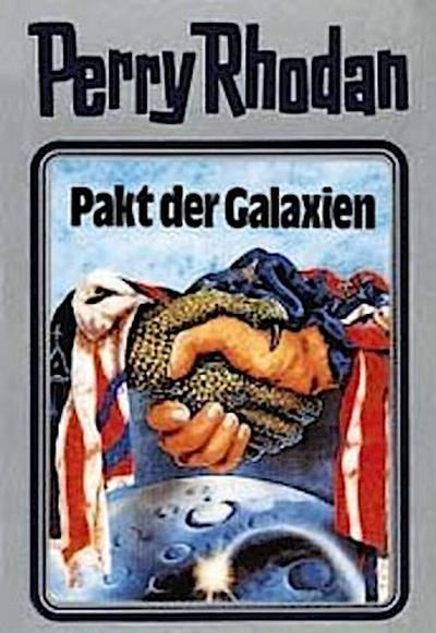 Perry Rhodan - Pakt der Galaxien