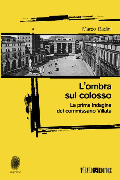Badini, M: L’ ombra sul colosso. La prima indagine del commi