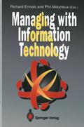 Managing with Information Technology