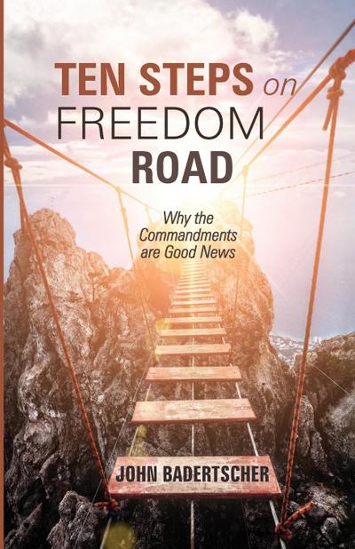 Ten Steps on Freedom Road