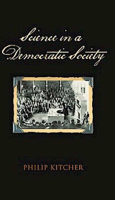 Science in a Democratic Society