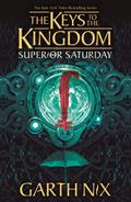 Superior Saturday: The Keys to the Kingdom 6