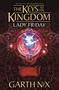 Lady Friday: The Keys to the Kingdom 5