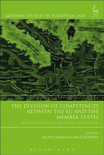 The Division of Competences between the EU and the Member States