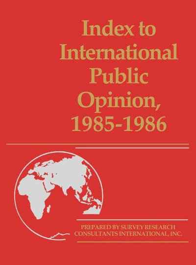 Index to International Public Opinion, 1985-1986