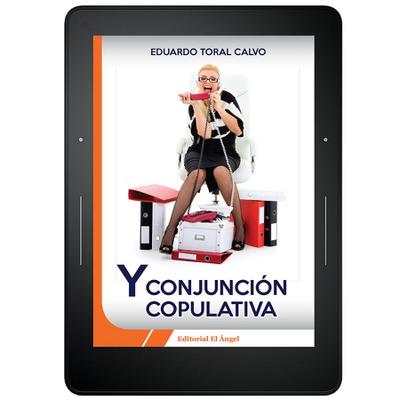 Y, Conjunción Copulativa