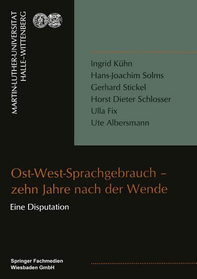 Ost-West-Sprachgebrauch ¿ zehn Jahre nach der Wende