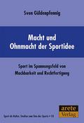 Macht und Ohnmacht der Sportidee