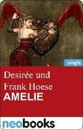 Amelie (Neobooks Singles) - Desirée Hoese