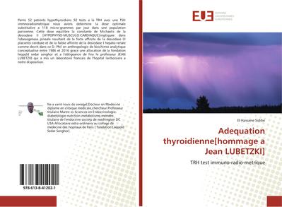 Adequation thyroidienne[hommage a Jean LUBETZKI]