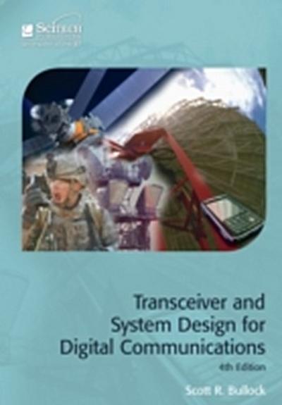 Transceiver and System Design for Digital Communications