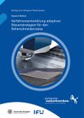 Verfahrensentwicklung adaptiver Steuerstrategien f