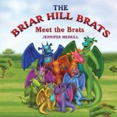 The Briar Hill Brats