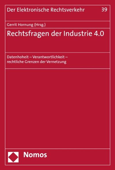 Rechtsfragen der Industrie 4.0