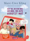 Der Tag, an dem Max dreimal ins Auto gekotzt hat