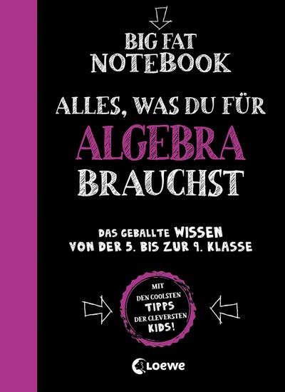 Big Fat Notebook - Alles, was du für Algebra brauchst